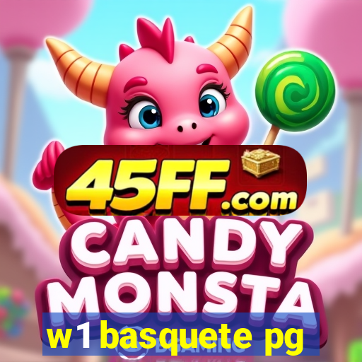 w1 basquete pg